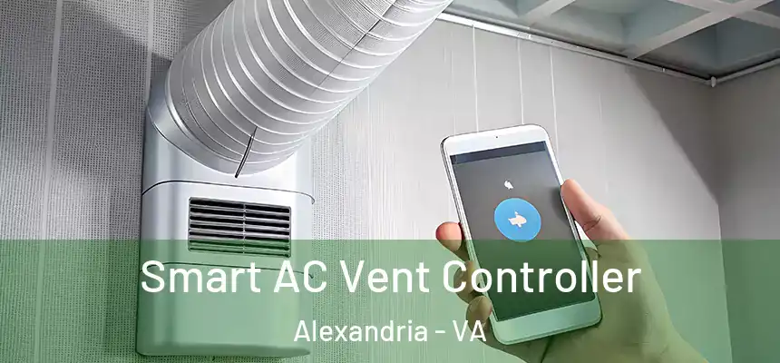  Smart AC Vent Controller Alexandria - VA